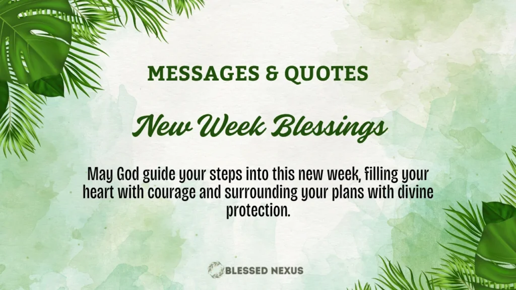 New Week Blessings