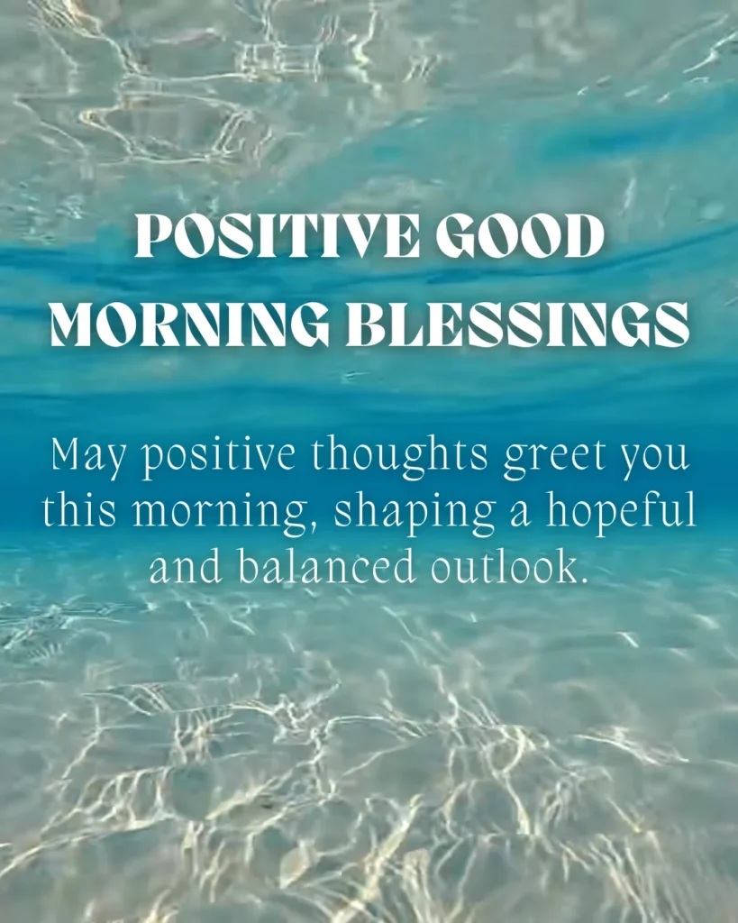 Positive Good Morning Blessings