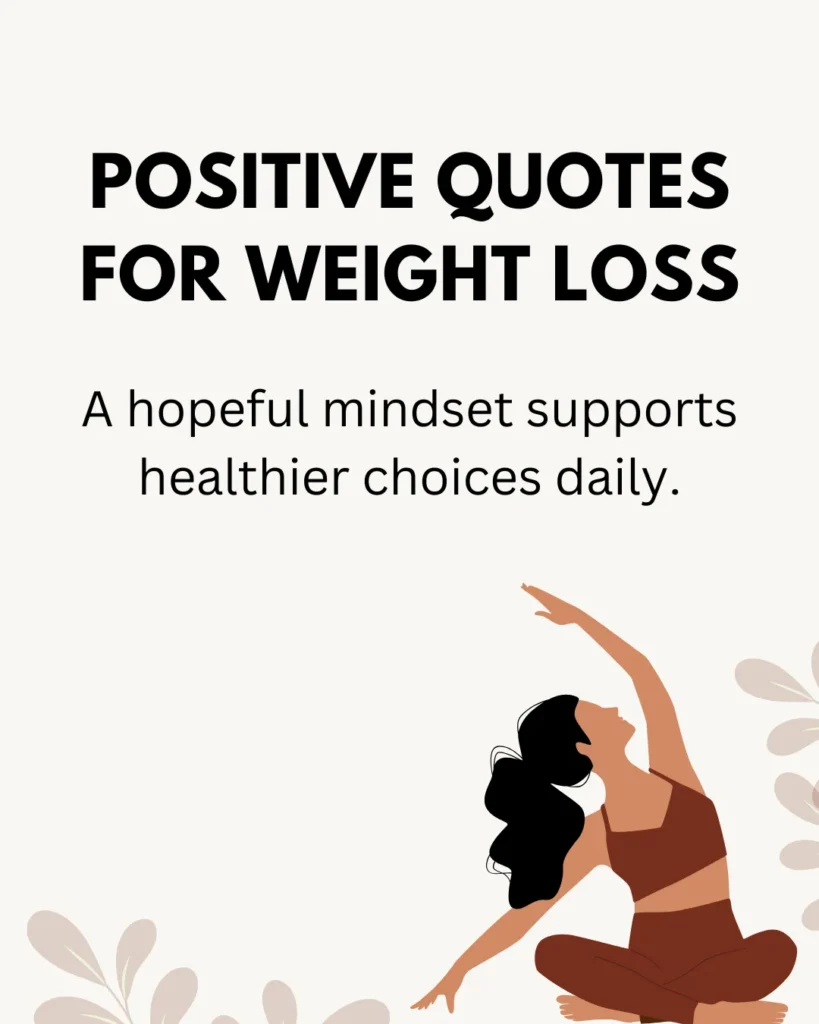 Positive Quotes For Weight Loss