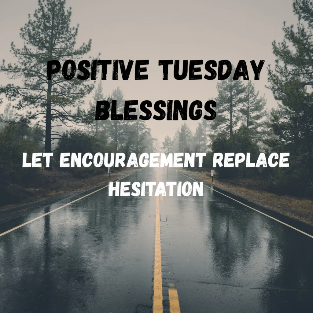 Positive Tuesday Blessings