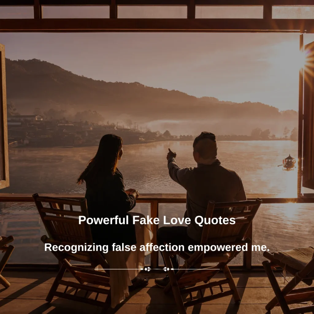 Powerful Fake Love Quotes