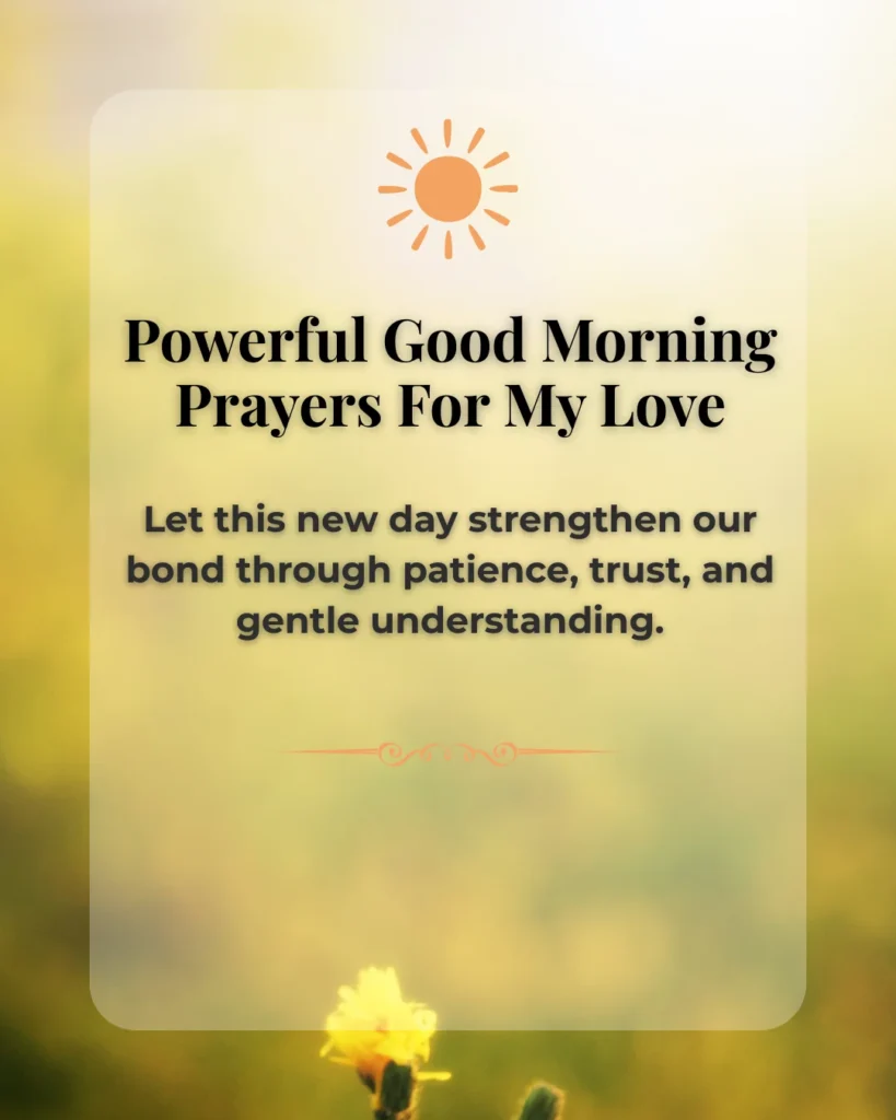 Powerful Good Morning Prayers For My Love