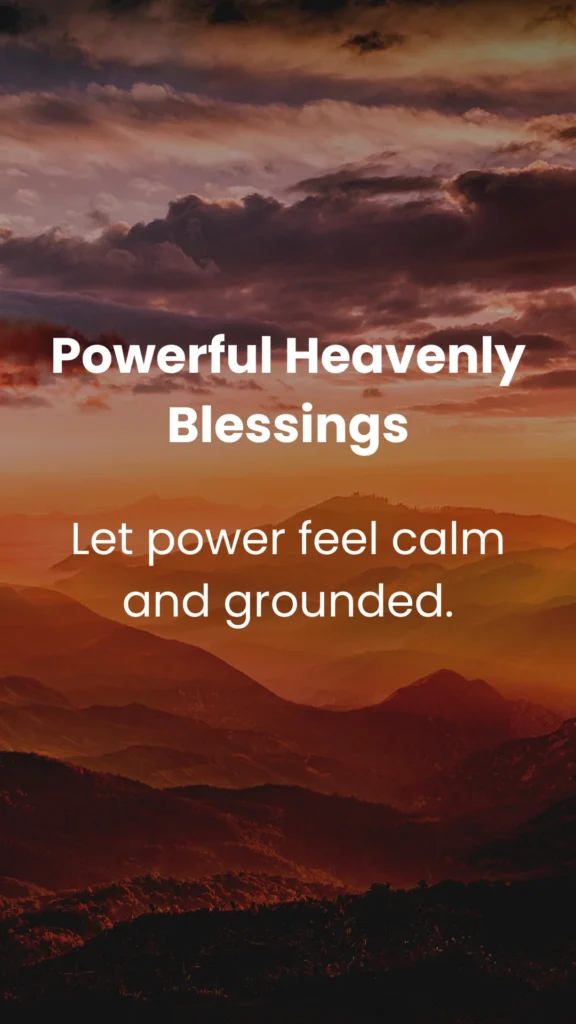 Powerful Heavenly Blessings