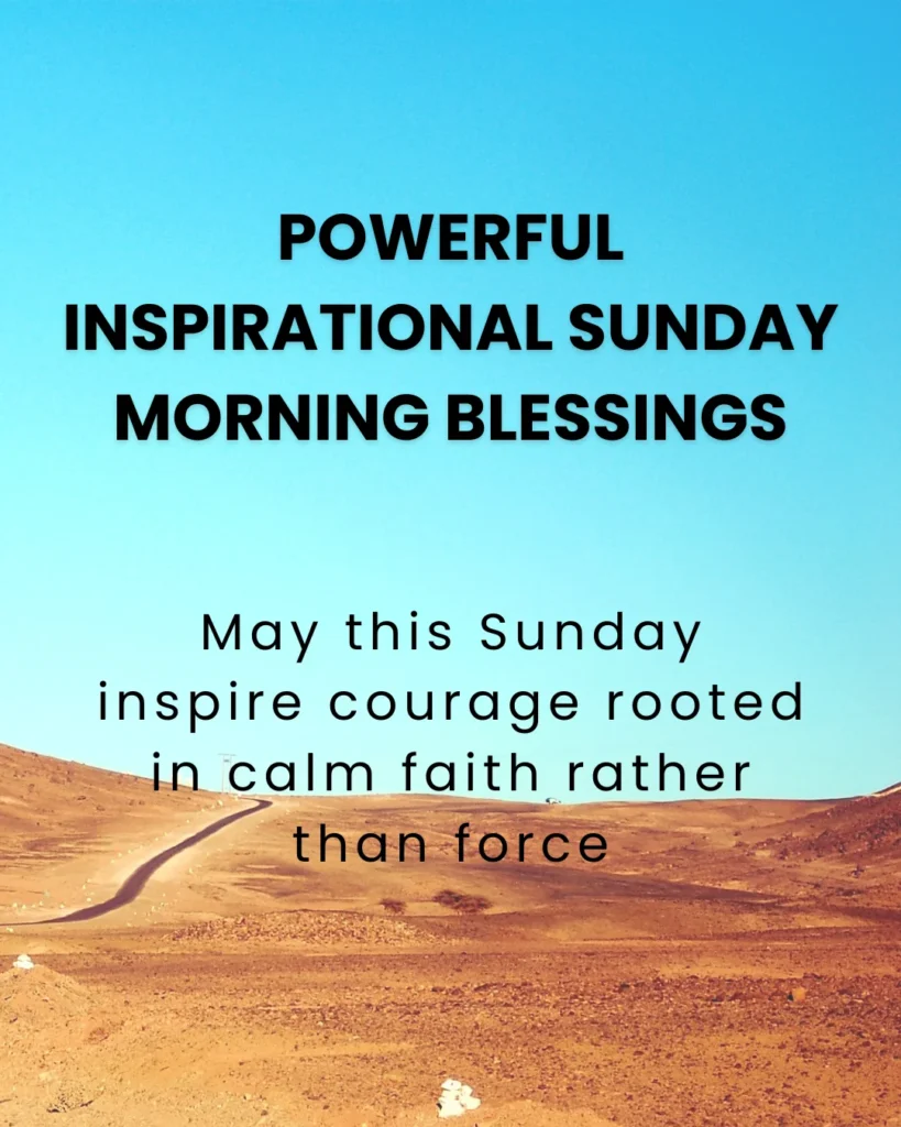 Powerful Inspirational Sunday Morning Blessings