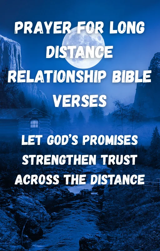 Prayer For Long Distance Relationship Bible Verses