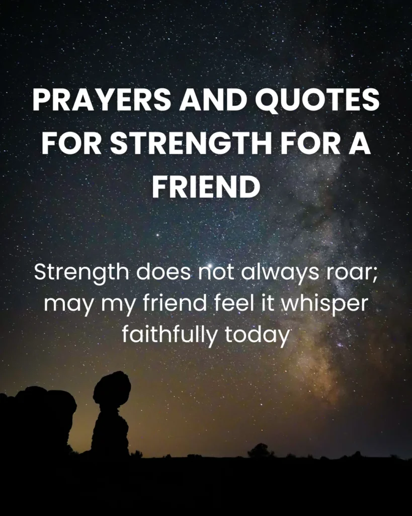 Prayers And Quotes For Strength For A Friend