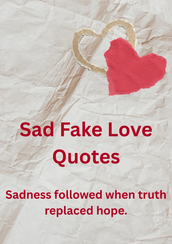 Sad Fake Love Quotes