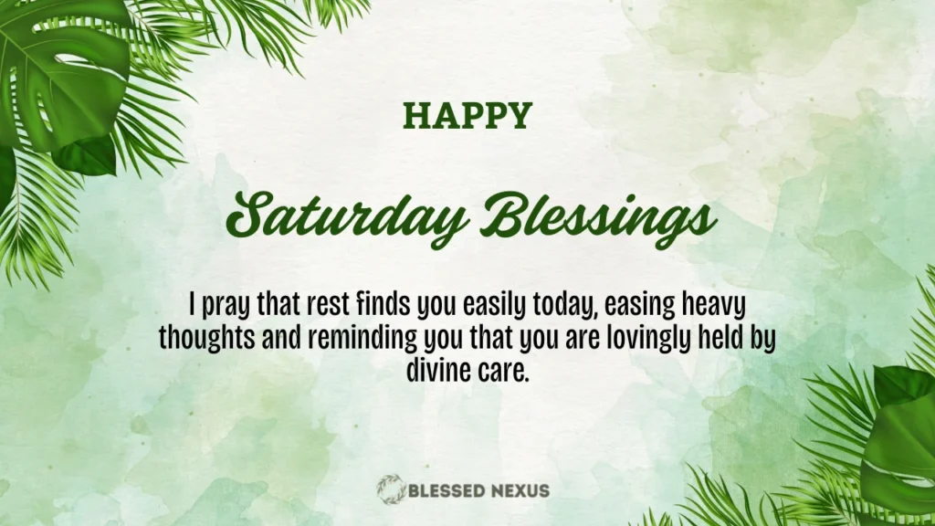Saturday Blessings