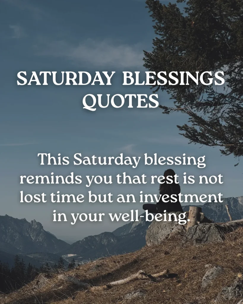 Saturday Blessings Quotes