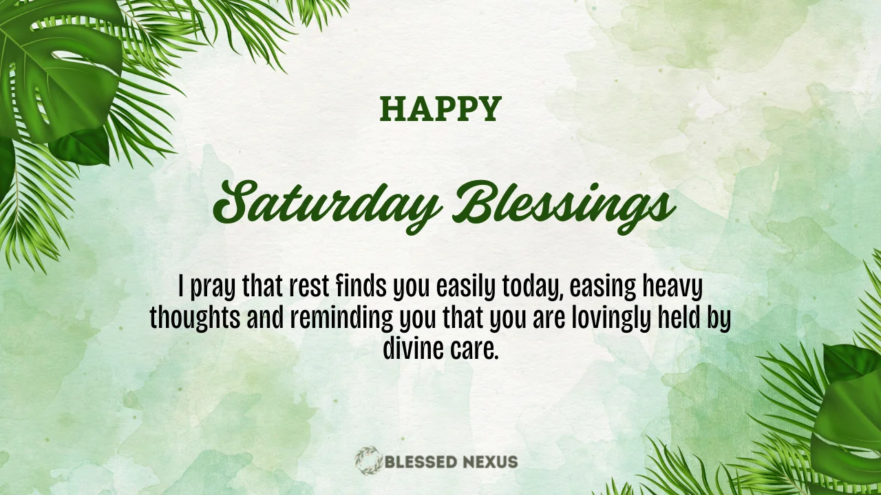 Saturday Blessings