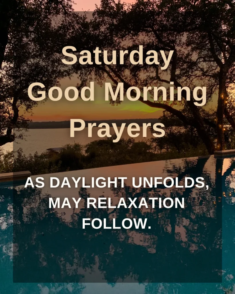 Saturday Good Morning Prayers