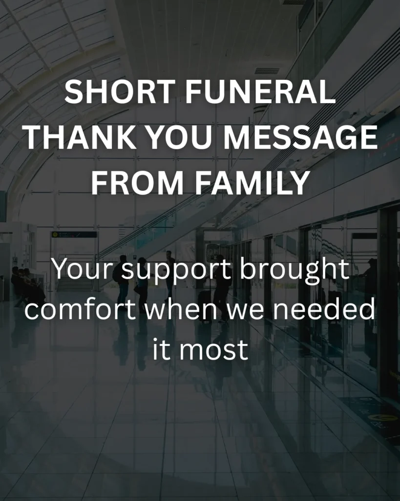 Short Funeral Thank You Message From Family