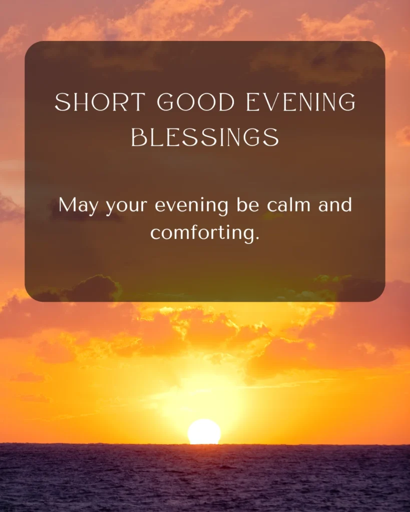 Short Good Evening Blessings