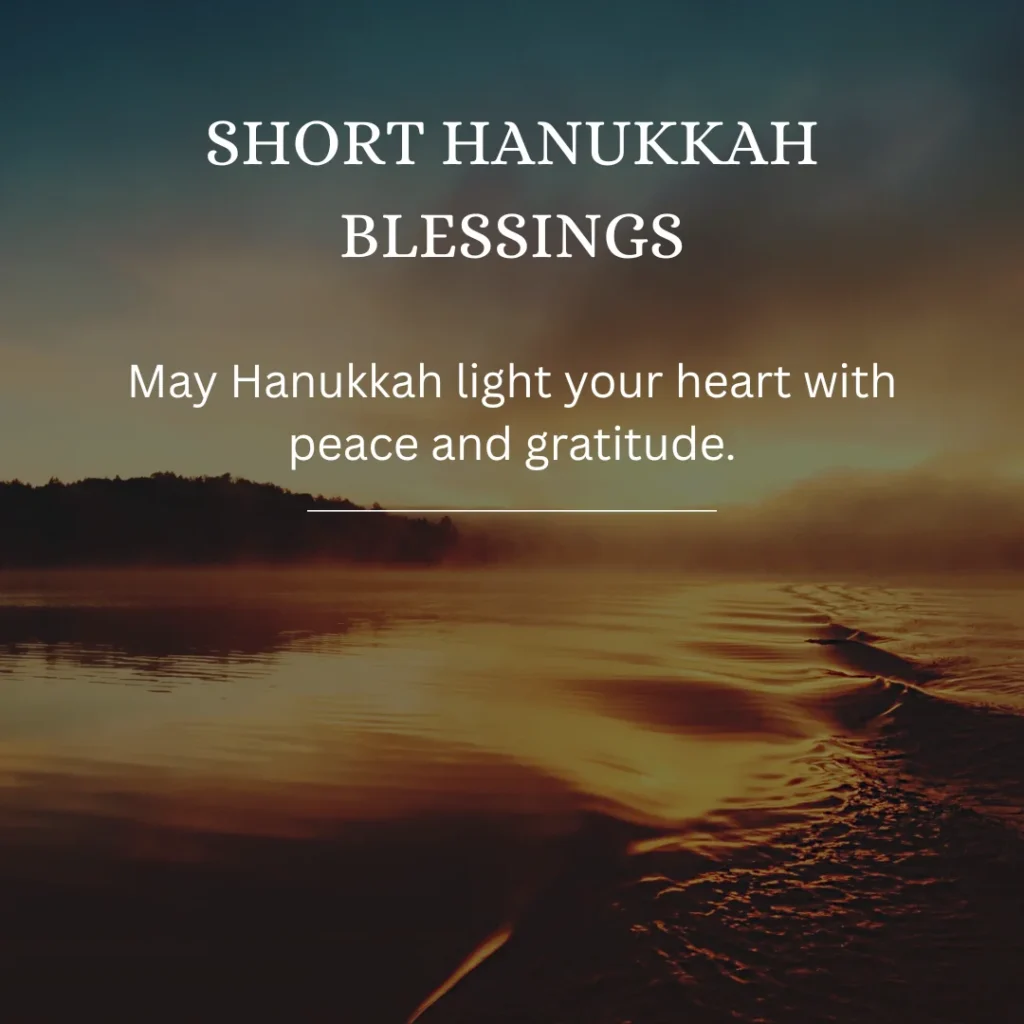 Short Hanukkah Blessings