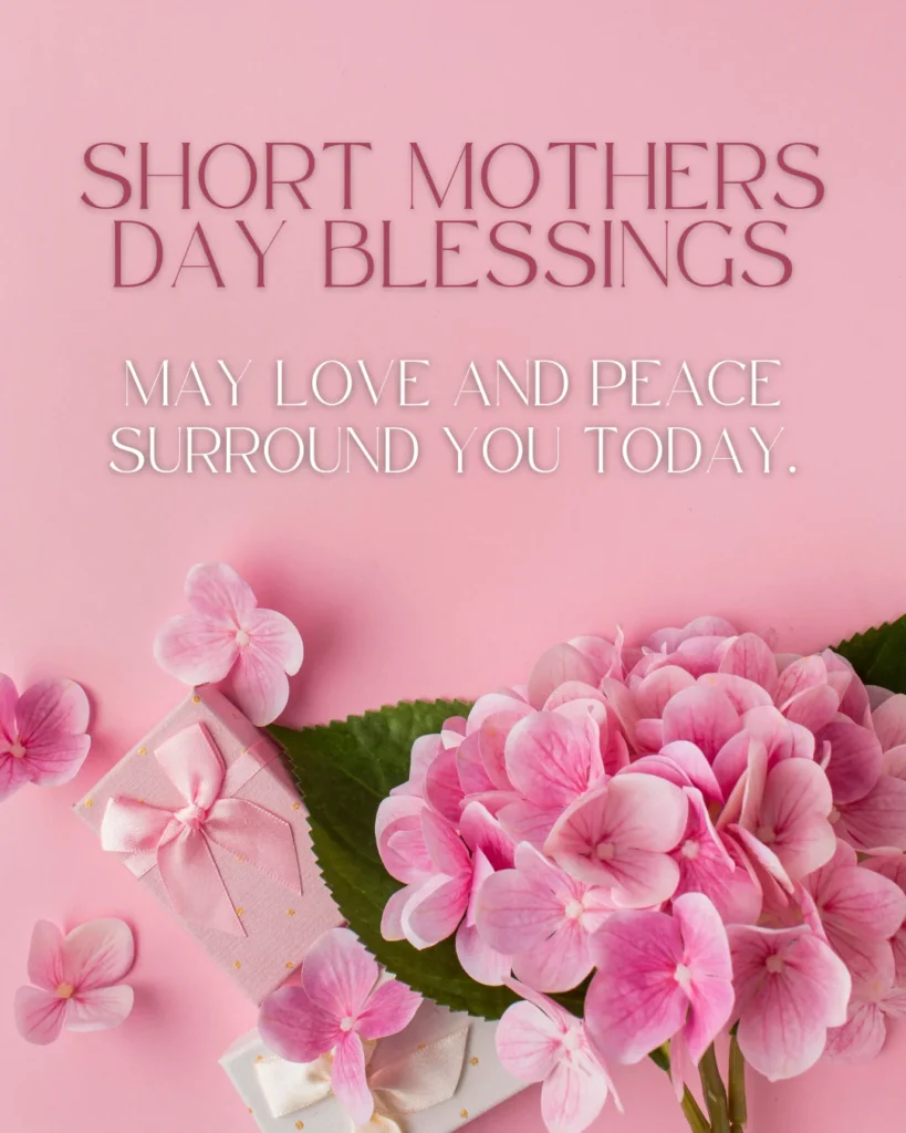 Short Mothers Day Blessings