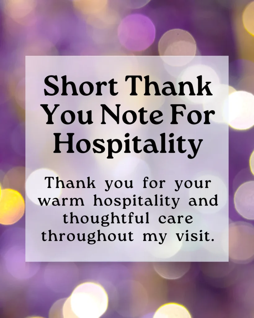 Short Thank You Note For Hospitality