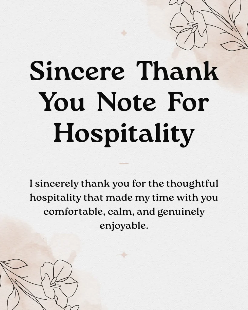 Sincere Thank You Note For Hospitality