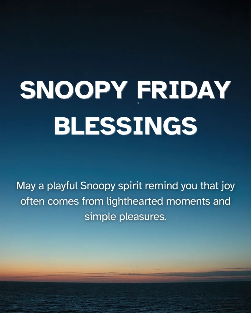Snoopy Friday Blessings