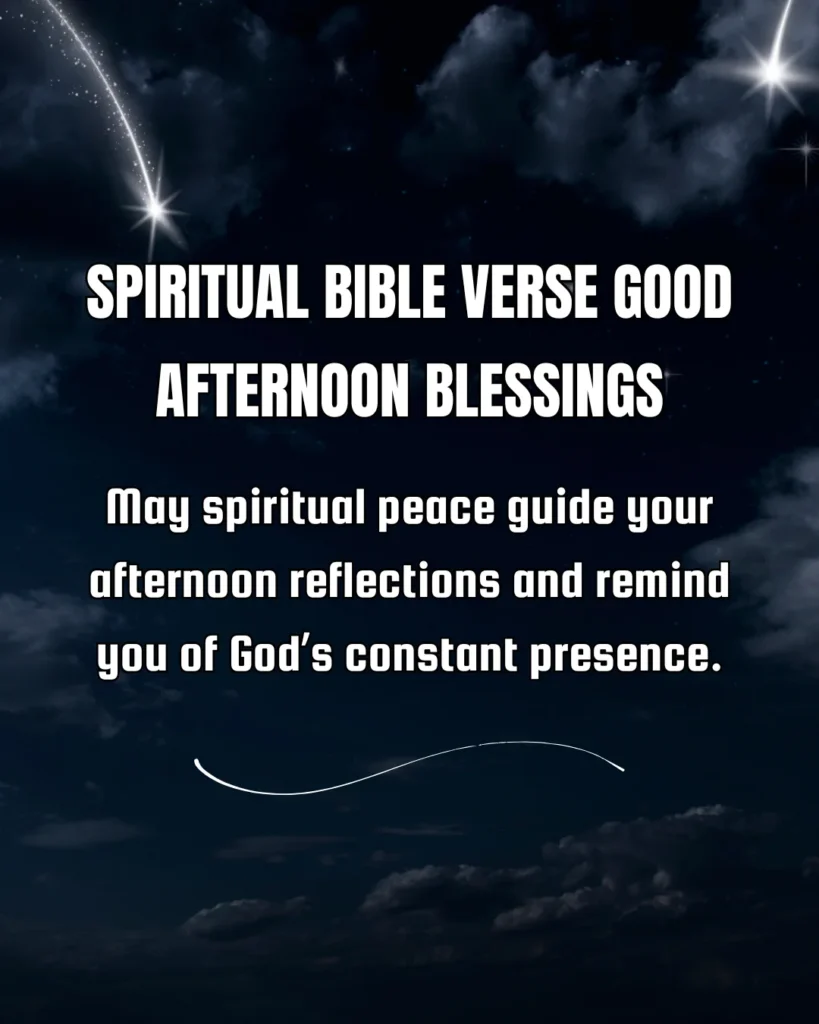 Spiritual Bible Verse Good Afternoon Blessings