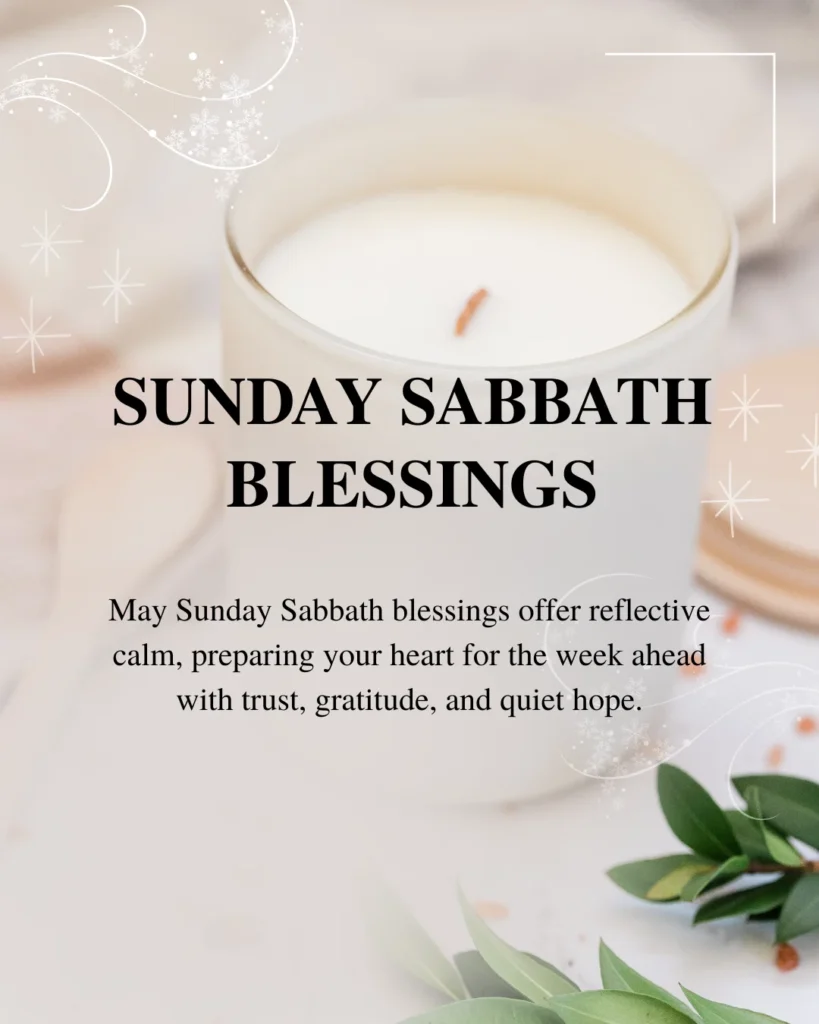 Sunday Sabbath Blessings