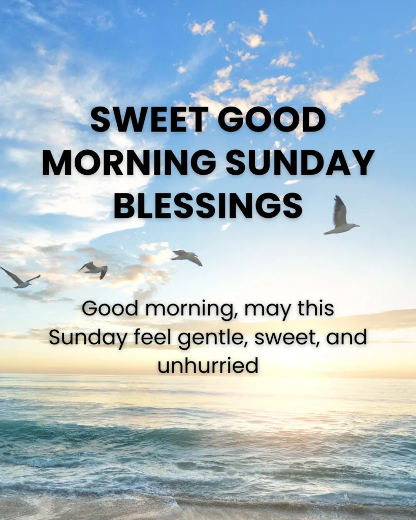 Sweet Good Morning Sunday Blessings