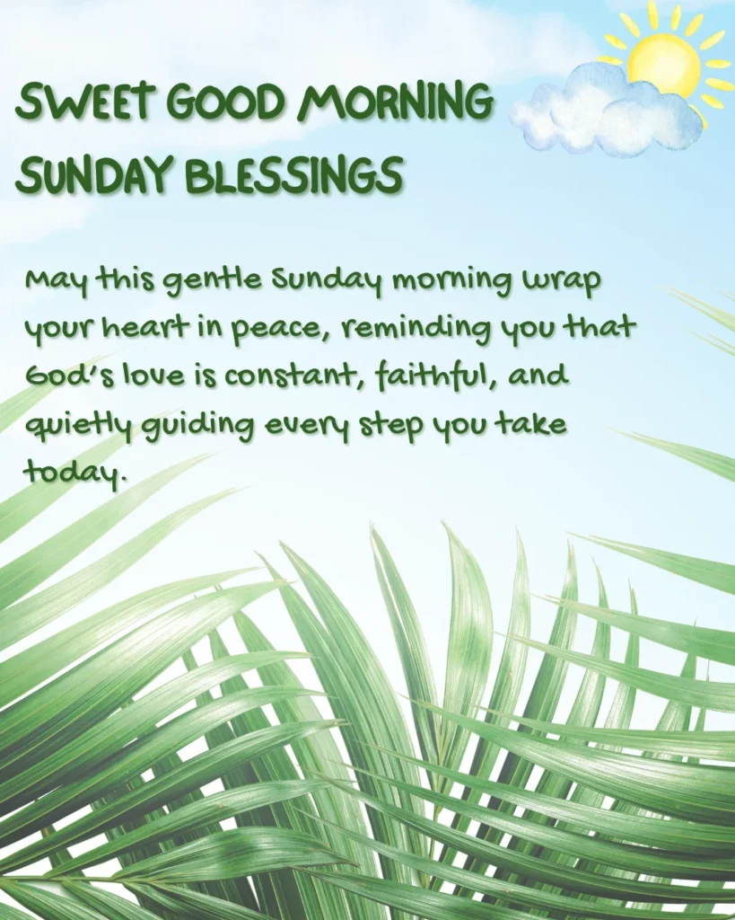 Sweet Good Morning Sunday Blessings