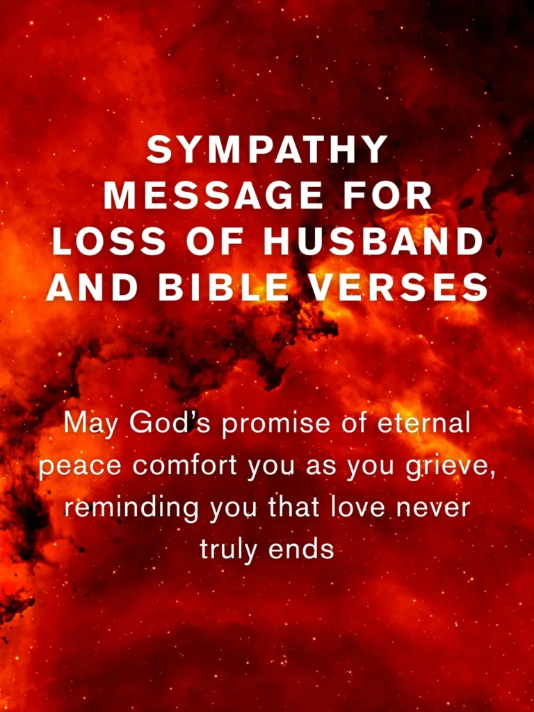 Sympathy Message For Loss Of Husband And Bible Verses