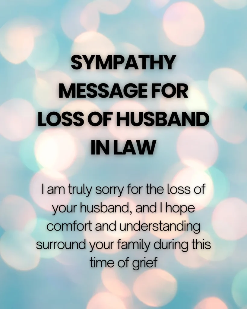 Sympathy Message For Loss Of Husband In Law