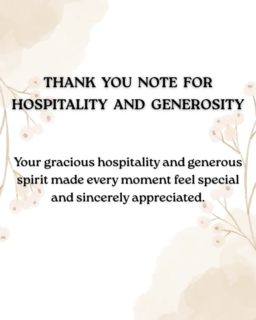 Thank You Note For Hospitality And Generosity