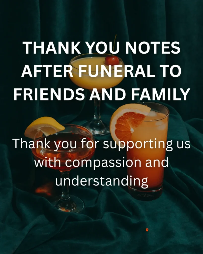 Thank You Notes After Funeral To Friends And Family