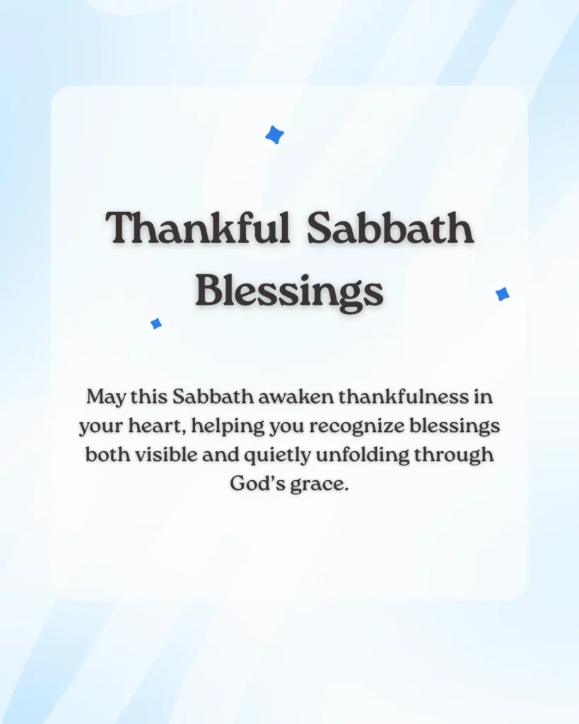 Thankful Sabbath Blessings