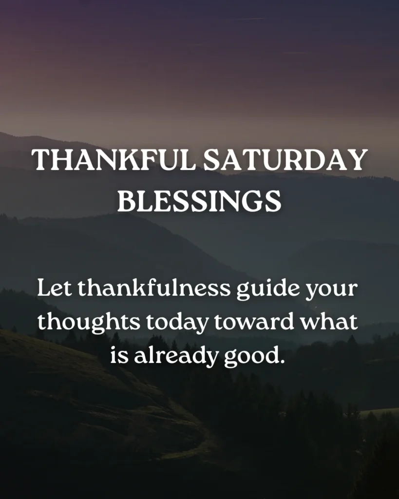 Thankful Saturday Blessings