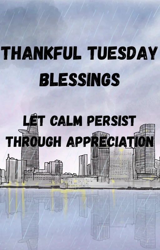 Thankful Tuesday Blessings