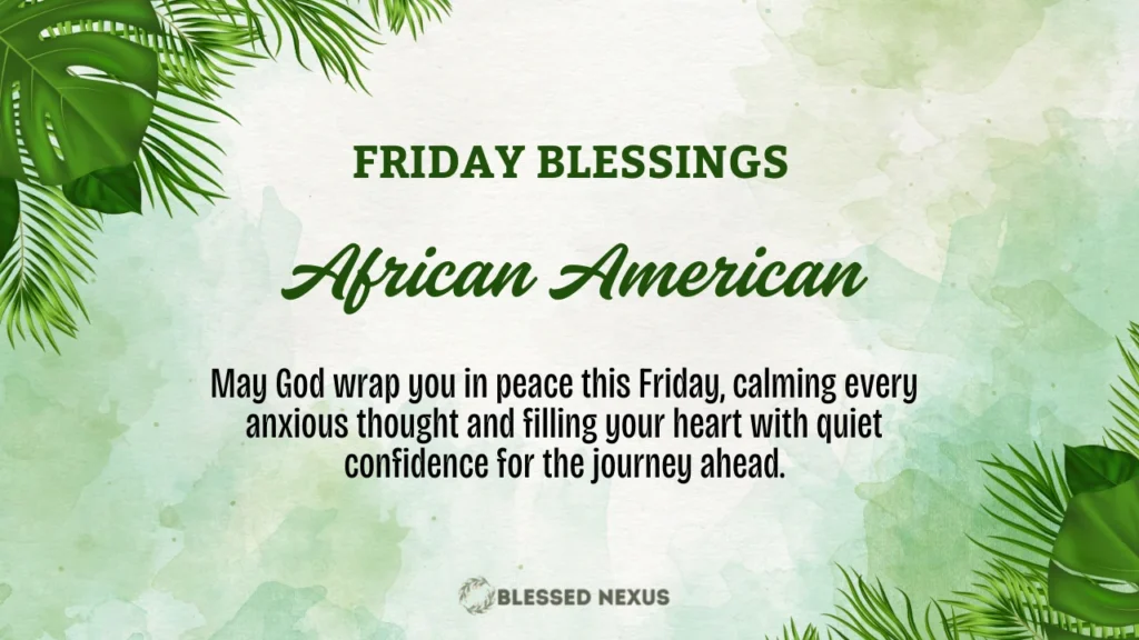 African American Friday Blessings