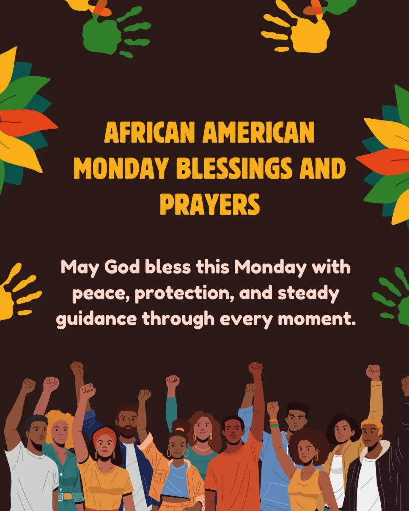 African American Monday Blessings And Prayers