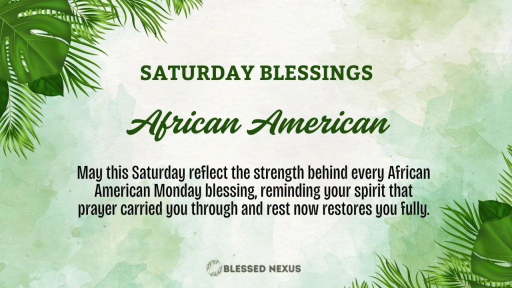 African American Saturday Blessings