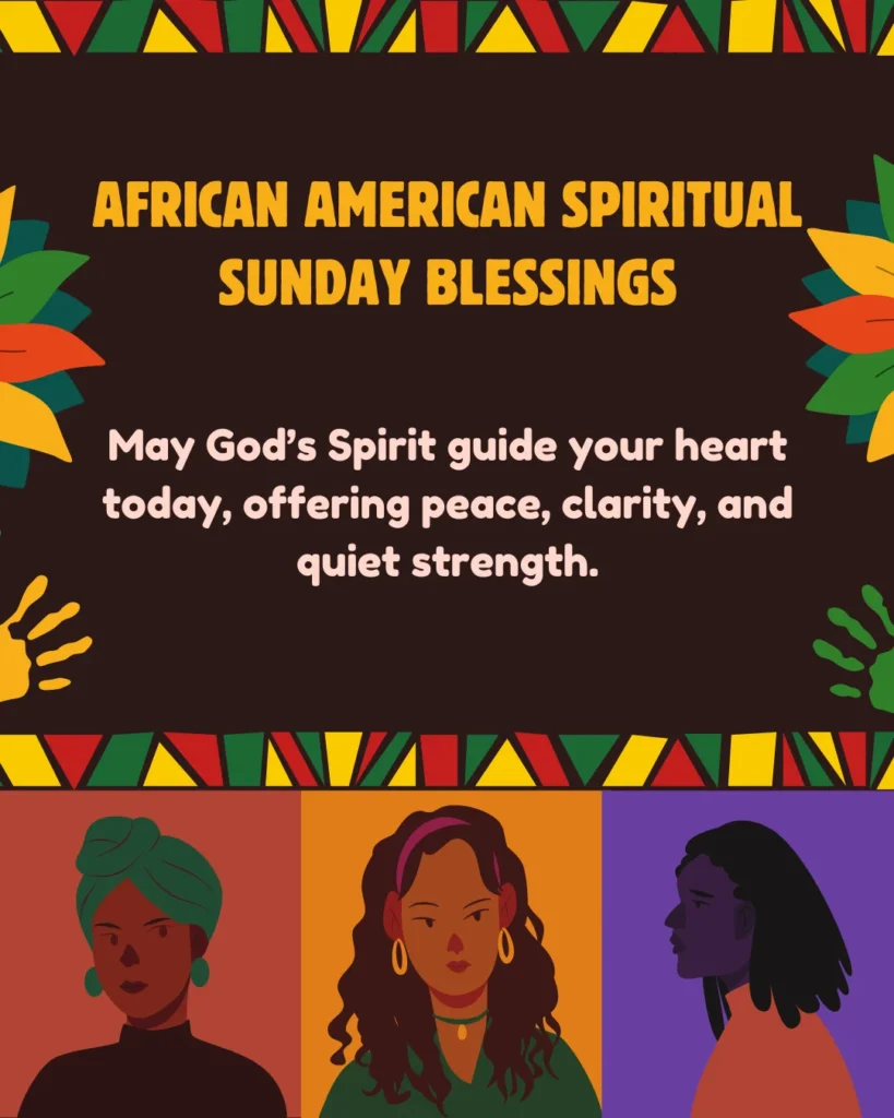 African American Spiritual Sunday Blessings