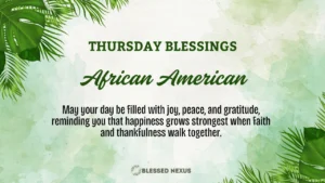 African American Thursday Blessings