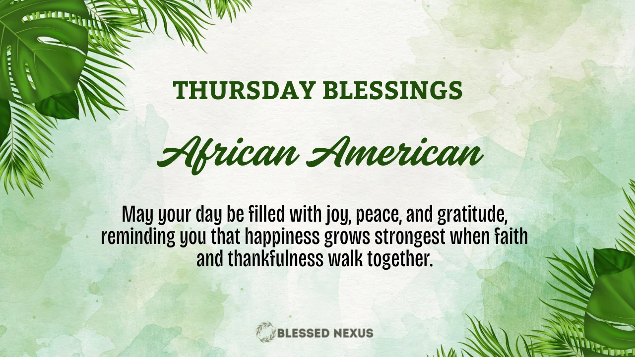 African American Thursday Blessings