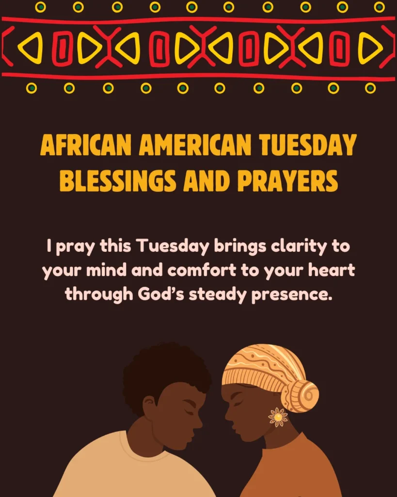 African American Tuesday Blessings And Prayers