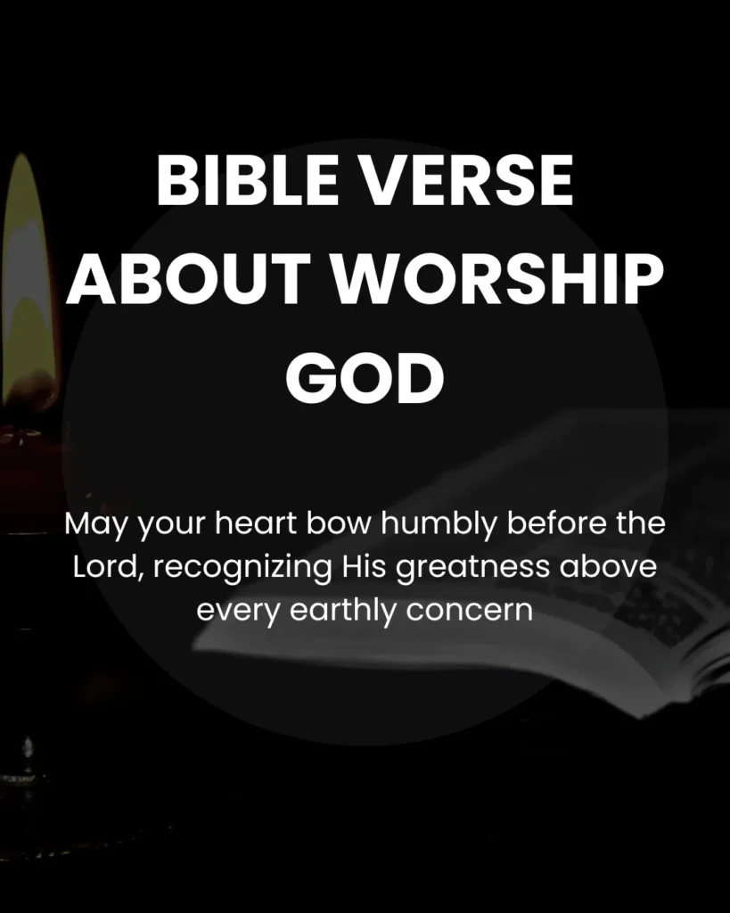Bible Verse About Worship God