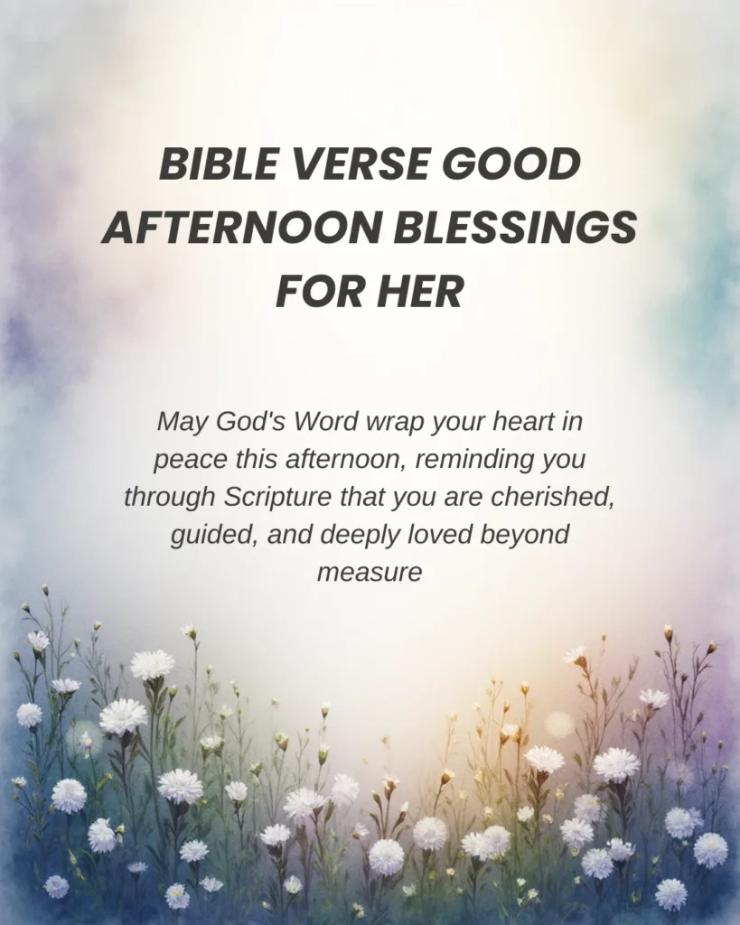 Bible Verse Good Afternoon Blessings For Her