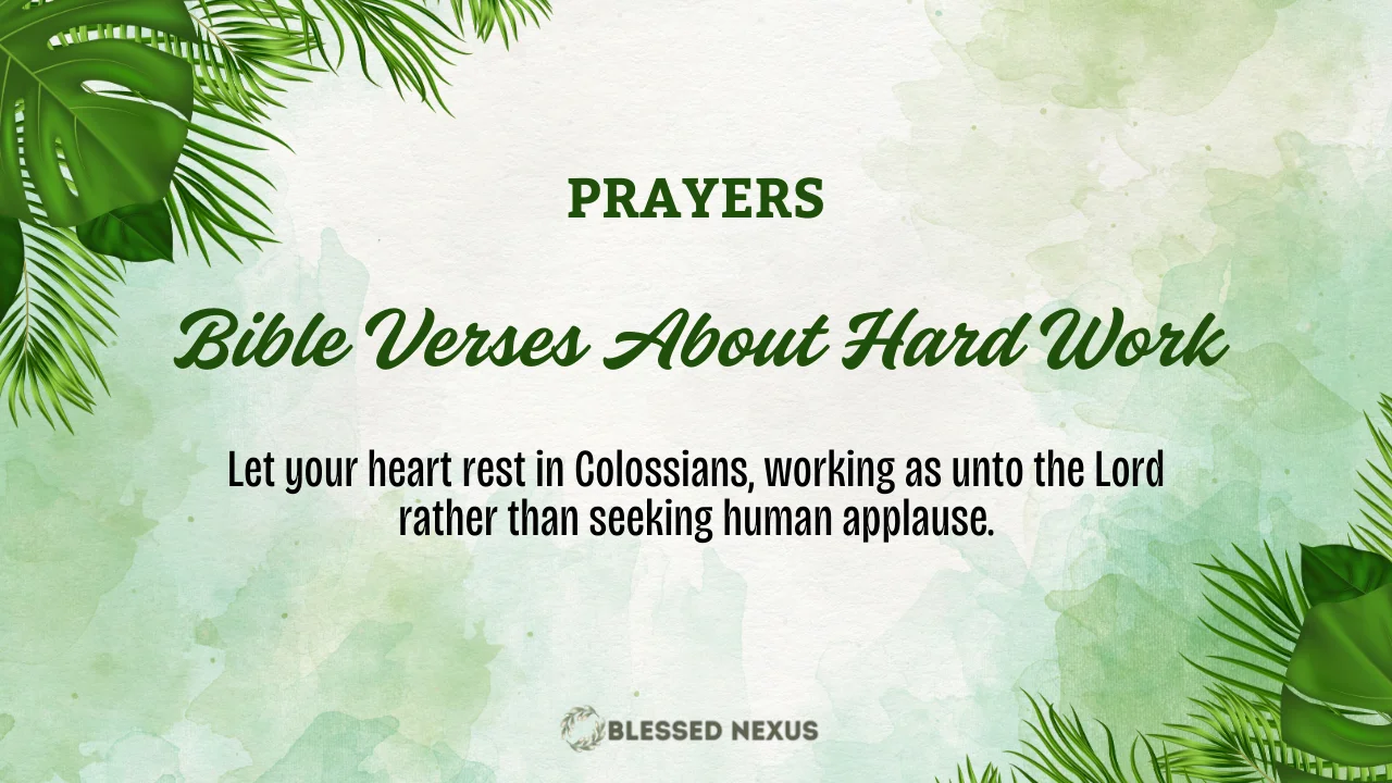 Bible Verses About Hard Work