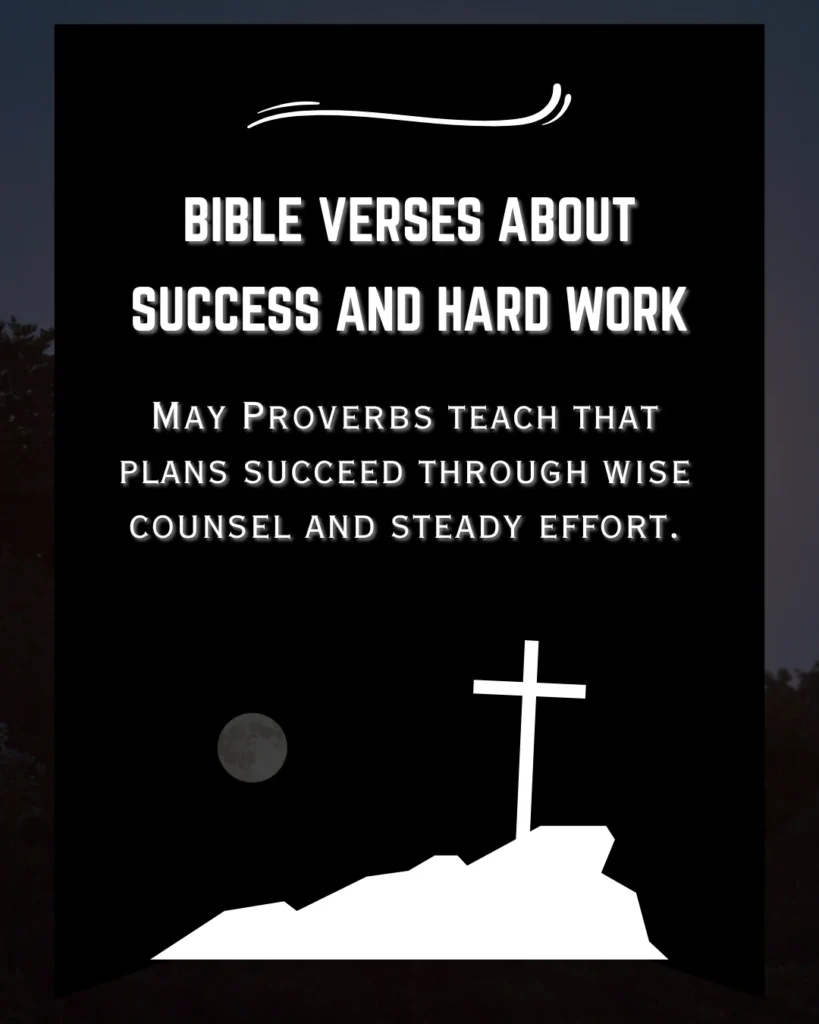 Bible Verses About Success And Hard Work