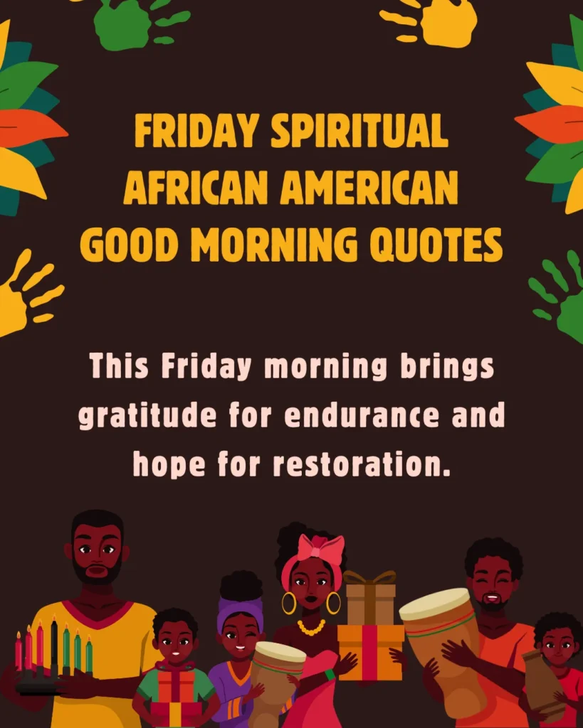 Friday Spiritual African American Good Morning Quotes