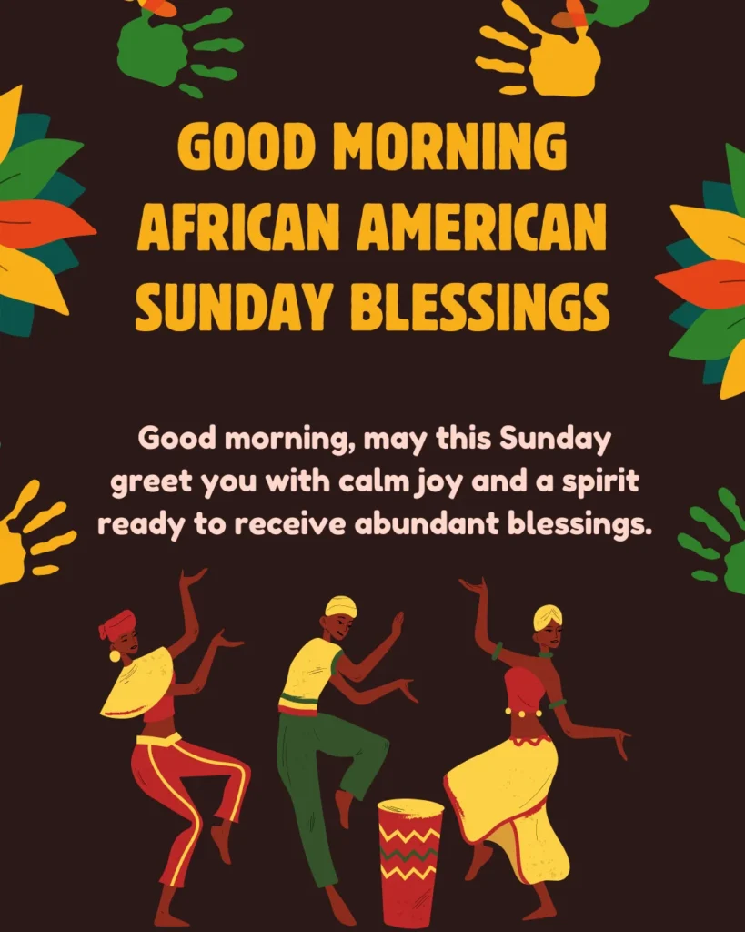 Good Morning African American Sunday Blessings