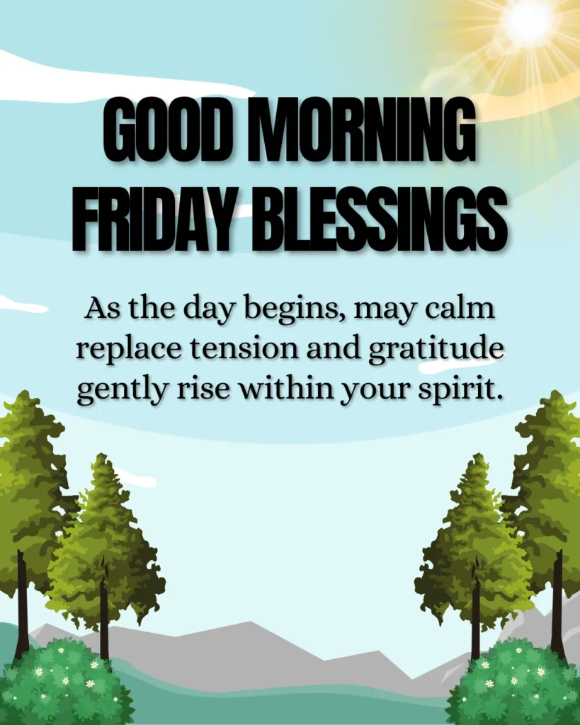 Good Morning Friday Blessings
