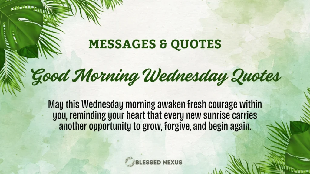 Good Morning Wednesday Quotes