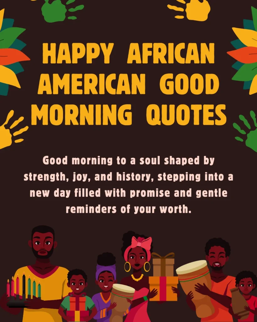 Happy African American Good Morning Quotes