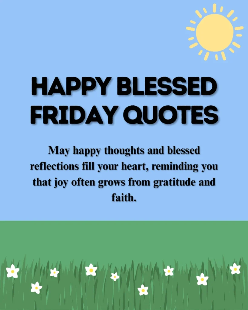 Happy Blessed Friday Quotes